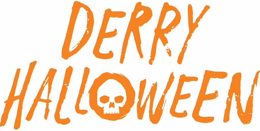 Orange text on black background reads: "28th-31st Derry Halloween Oct 2025," with a skull depicted inside the letter "O" in "Halloween.